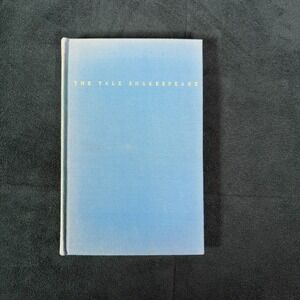 The Yale Shakespeare: Love's Labour's Lost - Tucker Brooke (Hardcover, 1954)